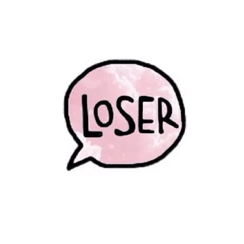 I'm a loser ! 
