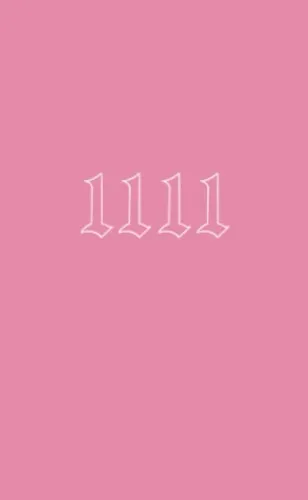 Angel Numbers 1111