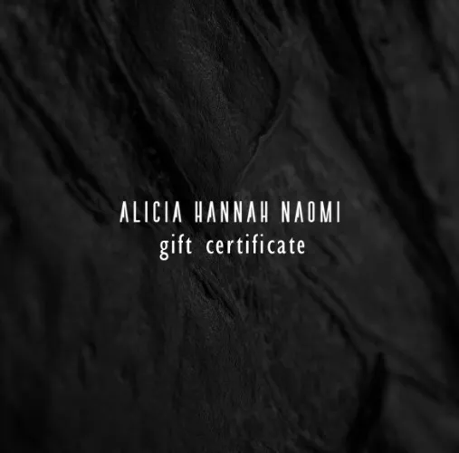 Alicia Hannah Naomi Gift Certificate