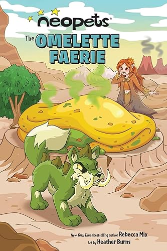 Neopets: The Omelette Faerie (Volume 1)