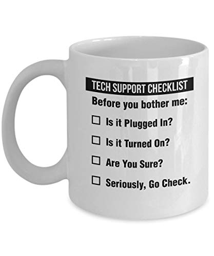 Funny Tech Support Checklist Helpdesk Hotline Coffee & Tea Mug, Giftables for Men & Women Technical Support Engineer, Computer Geek or Nerd and Help Desk (11oz) - 11oz