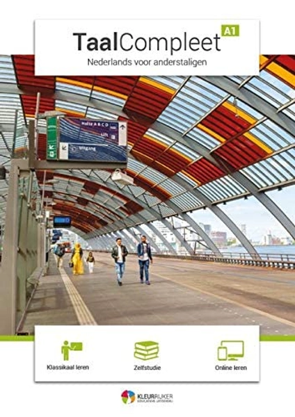 A1: nederlands voor anderstaligen. taalniveau 0 naar A1