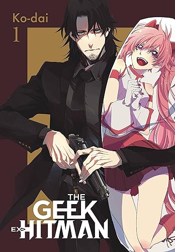 The Geek Ex-Hitman, Vol. 1 (The Geek Ex-Hitman, 1)