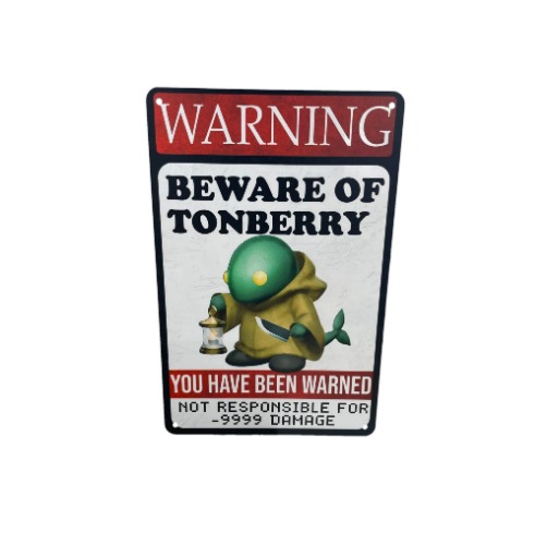 Tonberry Warning Sign - FF7 - Beware Sign - Custom Metal Sign - Gamer Decor - Gaming Decor - Fantasy Final Gifts - FFX - FF9- custom tin sign (Beware Tonberry) - Beware Tonberry