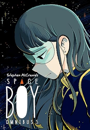Stephen McCranie's Space Boy Omnibus Volume 5 (Stephen McCranie's Space Boy Omnibus Edition)