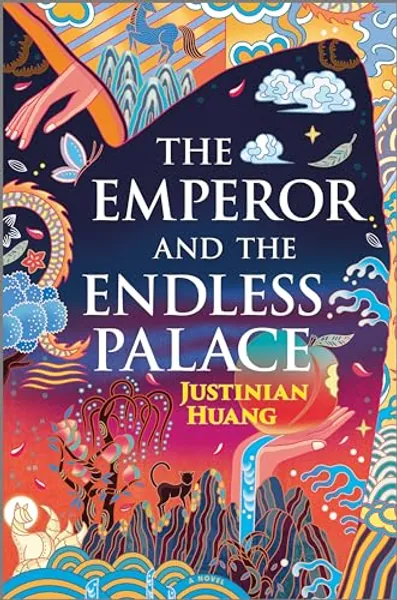 The Emperor and the Endless Palace: A Romantasy Novel