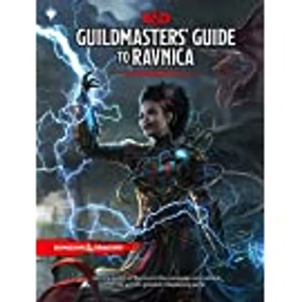 Dungeons & Dragons Guildmasters' Guide to Ravnica (D&d/Magic: The Gathering Adventure Book and Campaign Setting)