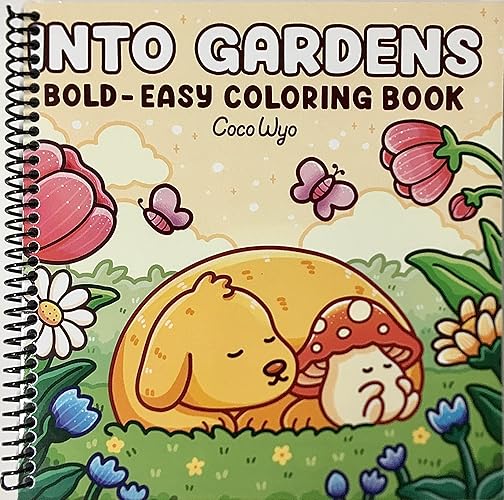 Into Gardens: Bold & Easy Coloring Book Featuring Plants, Flowers, and Cute Animals for Adults and Teens