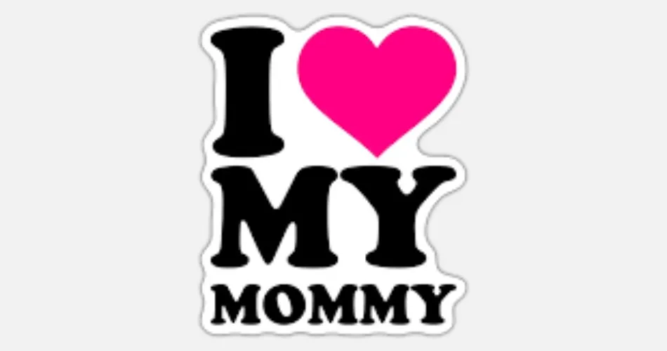 I ❤️Mommy Tip