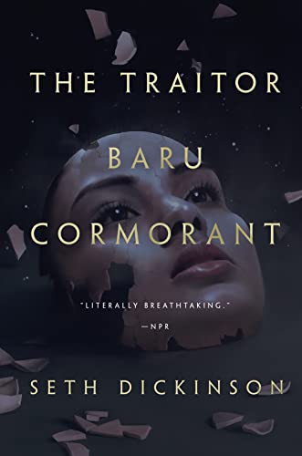 The Traitor Baru Cormorant (The Masquerade, 1)