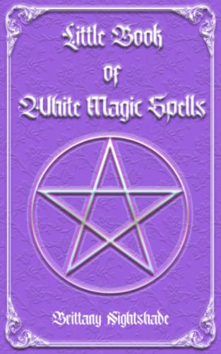 Little Book of Magic Spells: Spellbook for Beginners