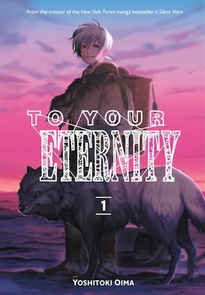To Your Eternity 1