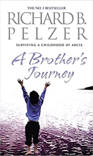 A Brother's Journey: Surviving A Childhood of Abuse