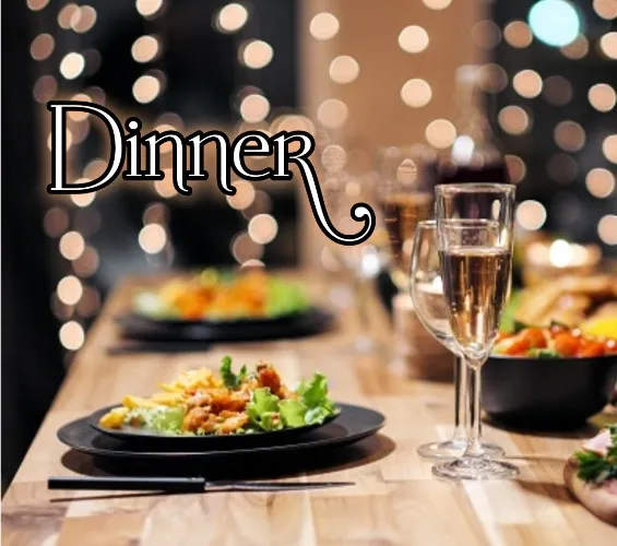 Dinner 