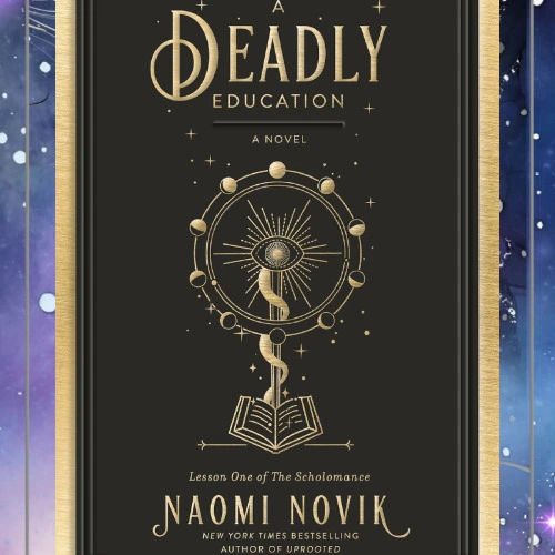 A Deadly Education: A Novel 
