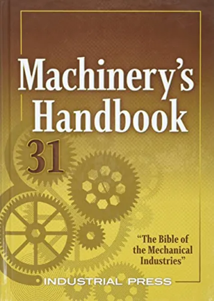 MACHINERY'S HANDBOOK LARGE PRI NT 31E