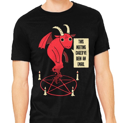 Could Have Been An Email | Mens / Black / 3XL