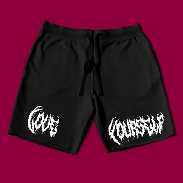Love Yourself Shorts | Goth Shorts | Cute Gothic Gift | Goth Inspired Shorts | Graphic Shorts | Gifts for Her | Gifts for Him | Unisex
