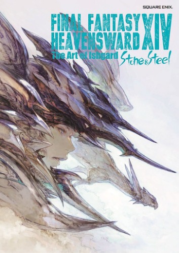 Final Fantasy XIV: Heavensward - The Art of Ishgard - Stone and Steel -