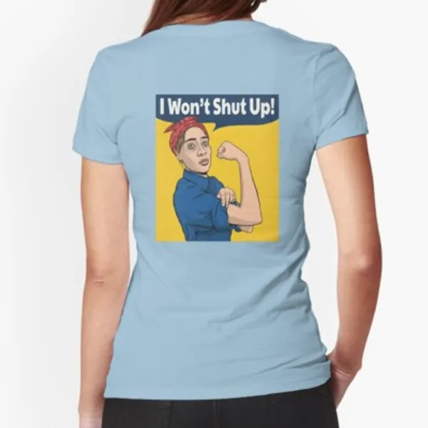 Won’t Shut Up Fitted T-Shirt by StuffByMarkUK