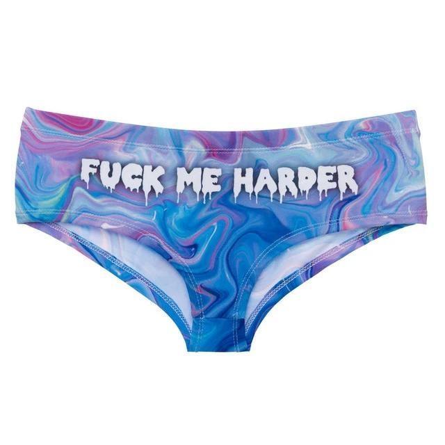 Fuck Me Harder Panties