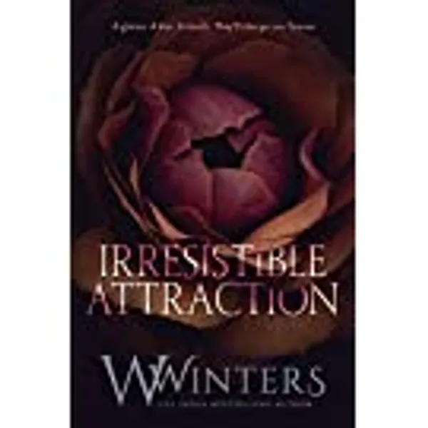 Irresistible Attraction (Merciless World Series Book 2)
