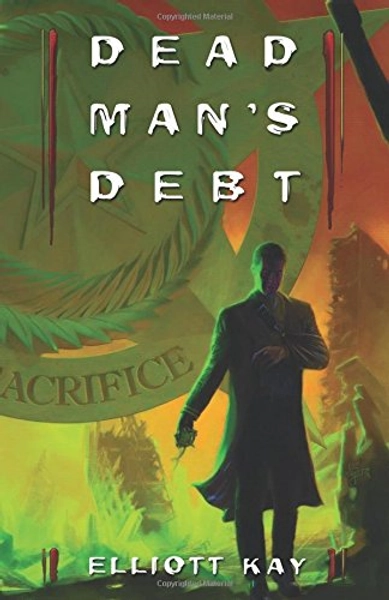 Dead Man's Debt: Volume 3 (Poor Man's Fight)