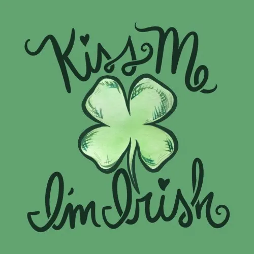Kiss Me, I'm Irish
