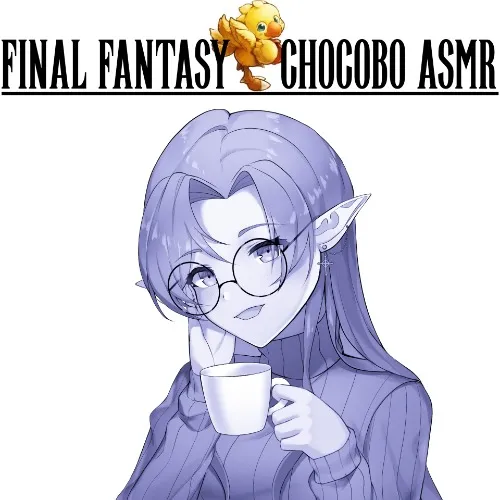 Final Fantasy "Chocobo" Themed ASMR Audio