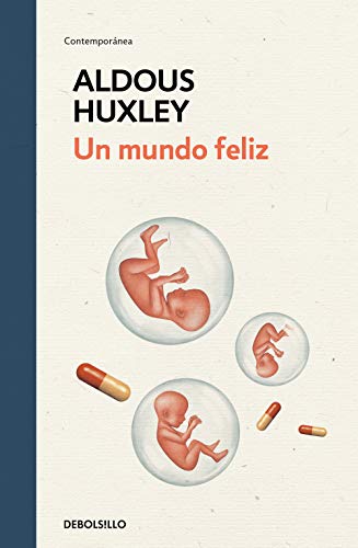 Un mundo feliz / Brave New World (Spanish Edition)