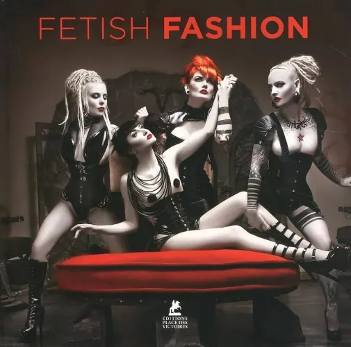 Fetish fashion Book 