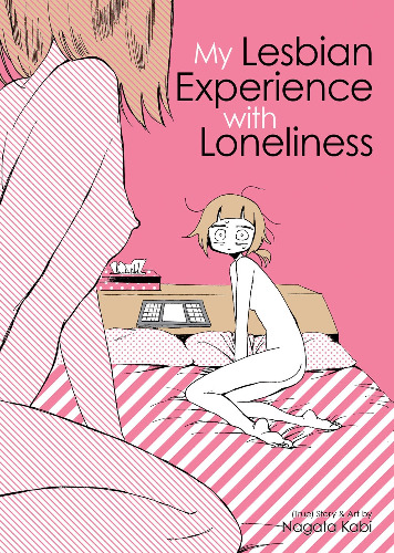 My Lesbian Experience With Loneliness: 1