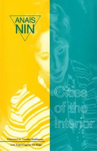 Cities of the Interior; Anaïs Nin