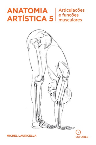 Anatomia artistica 5, de Michel Lauricella