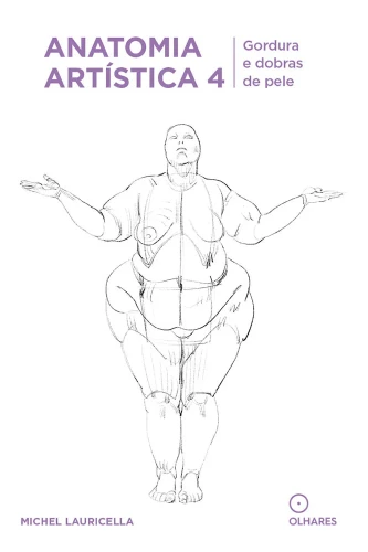 Anatomia artistica 4, de Michel Lauricella