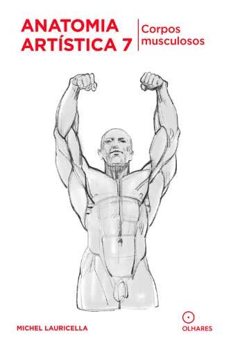 Anatomia artistica 7, de Michel Lauricella