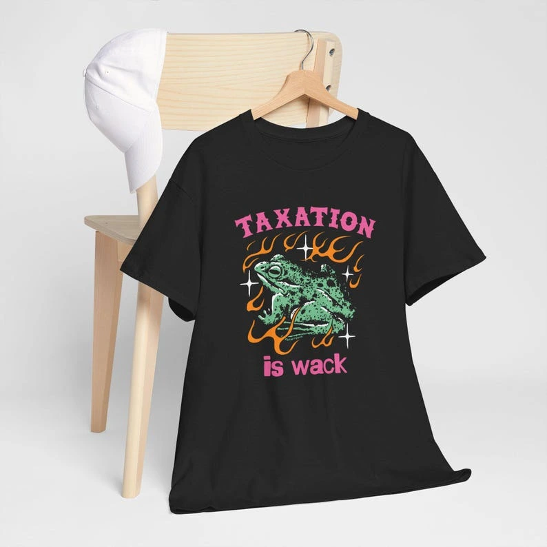Taxation is Wack Tee