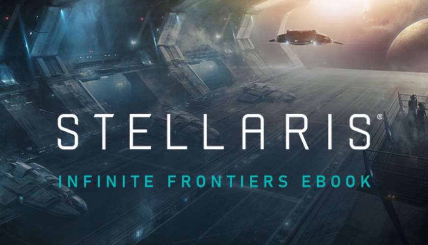Stellaris: Infinite Frontiers (eBook) on Steam