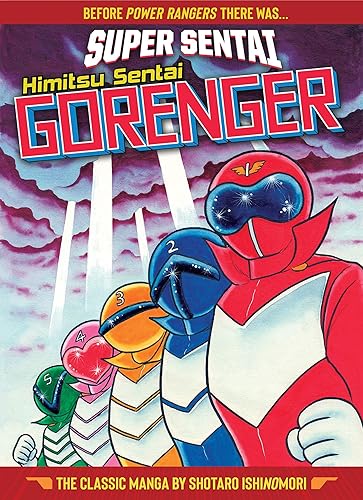 SUPER SENTAI: Himitsu Sentai Gorenger The Classic Manga Collection
