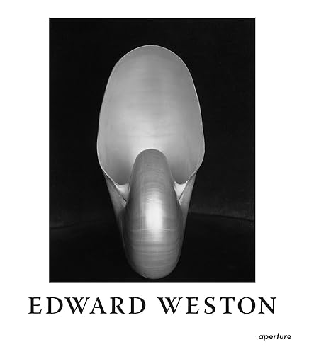 Edward Weston: The Flame of Recognition