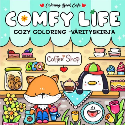 Comfy Life: cozy coloring book