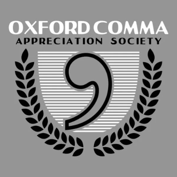 Oxford Comma Appreciation Society T-Shirt | SnorgTees