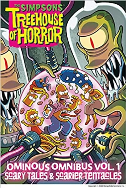 The Simpsons Treehouse of Horror Ominous Omnibus Vol. 1: Scary Tales & Scarier Tentacles - 