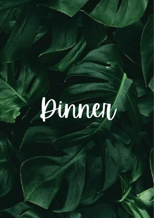 Dinner
