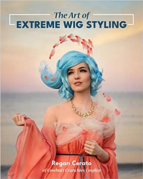 The Art of Extreme Wig Styling - 