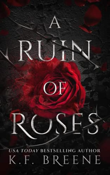 A Ruin of Roses