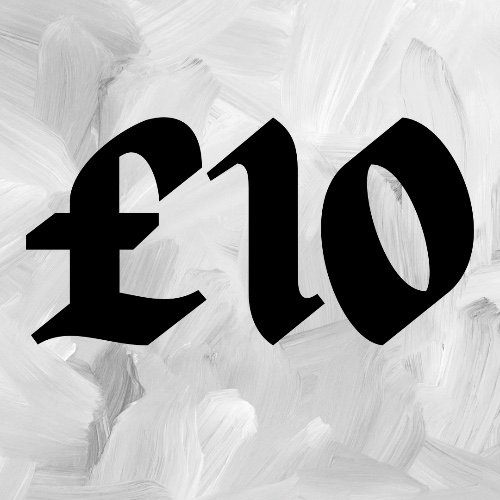 🩶 £10 Tip