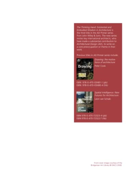 The Thinking Hand: Existential and Embodied Wisdom in Architecture: 3 (Architectural Design Primer)