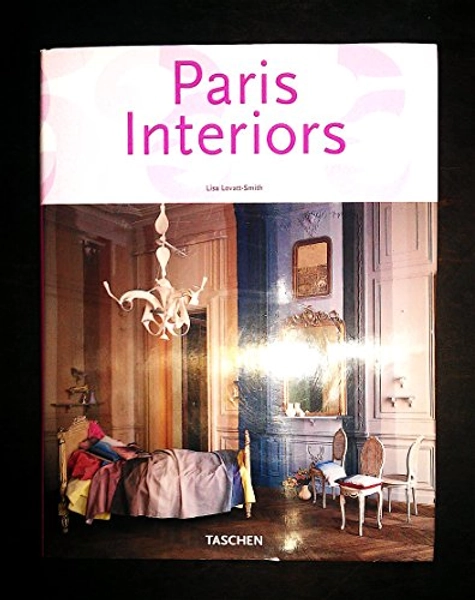 Interiors Paris / Interieurs Parisiens