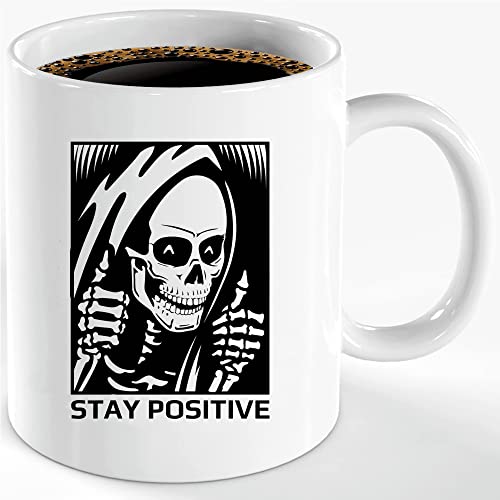 TqasEr Skull Funny Coffee Mug, Stay Positive Skeleton Mug, Gothic Skull Home Kitchen Decorations, Skull Coffee Cup, Gothic Decor, Funny Housewarming Gift, Skull Lover Gift, 11oz White